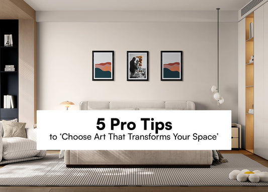Beyond the Blank Wall: 5 Pro Tips to Choose Art That Transforms Your Space